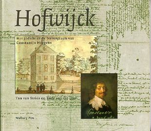 Het ouderlijk huis van het gezin Huygens, Hofwijck te Voorburg, is tegenwoordig te bezichtigen als Huygens Museum.